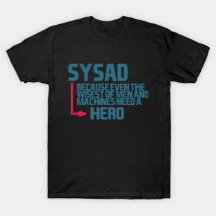 SysAd, hero T-Shirt